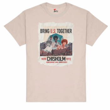 Shirley Chisholm T-Shirt